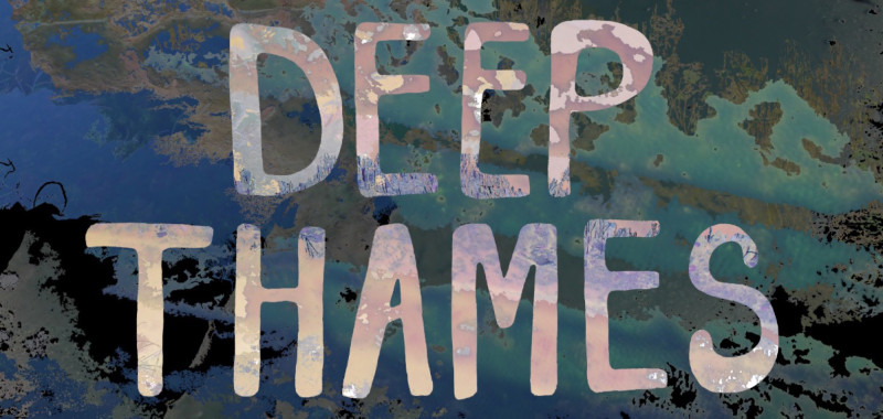 Deep Thames // Visit Cretaceous