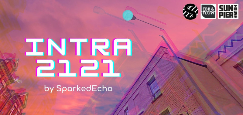 Intra 2121 - Ebb & Flow Festival